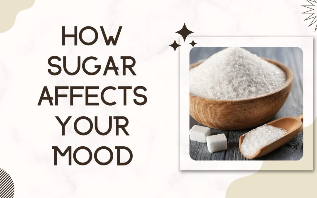 Sugar and your mood