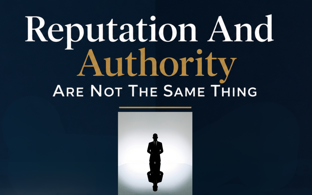 Reputation And Authority Are Not The Same Thing